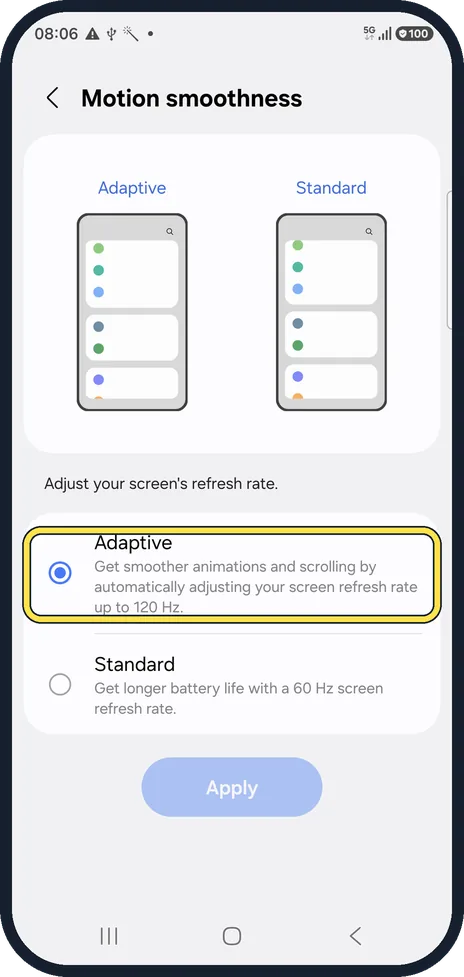 Android screenshot: Choose Adaptive for smoothness