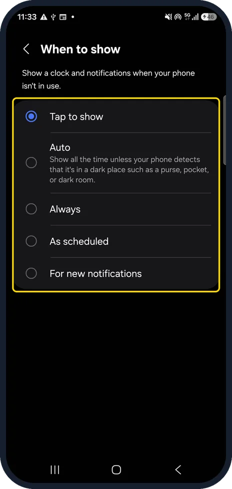 Android screenshot: Choose when to show it