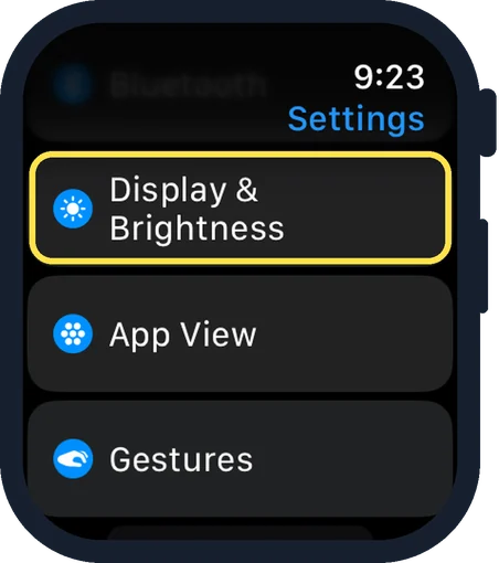 Apple Watch screen: Scroll down and tap Display & Brightness