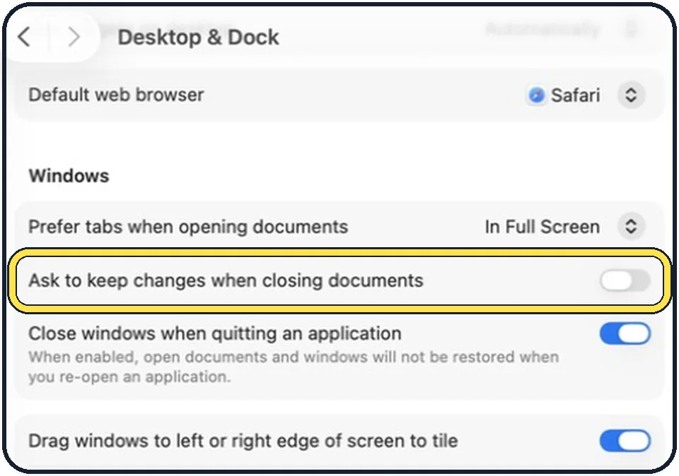 Mac screenshot: Scroll to Windows and switch on Ask to keep changes when closing documents
