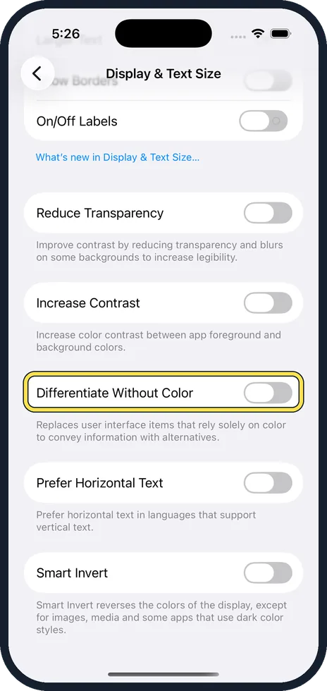 iPhone screen: Scroll down and switch on Differentiate Without Color