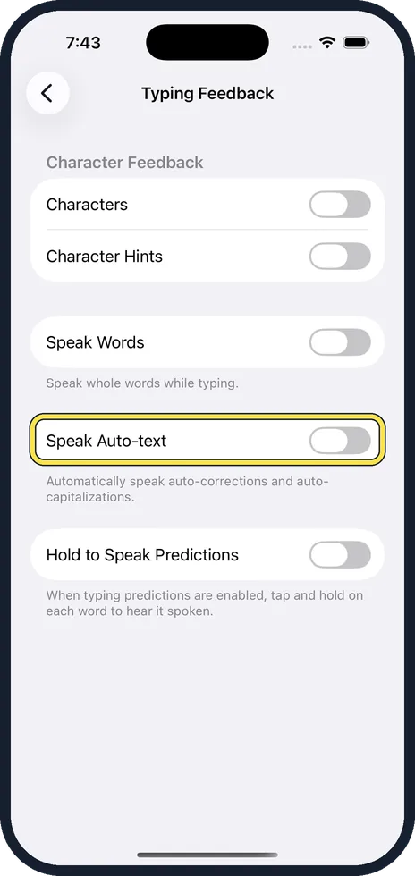 iPhone screen: Switch on Speak Auto-text if you like