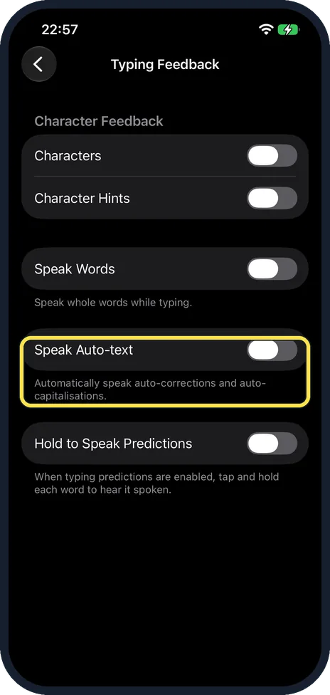 iPhone screen: Switch on Speak Auto-text if you like