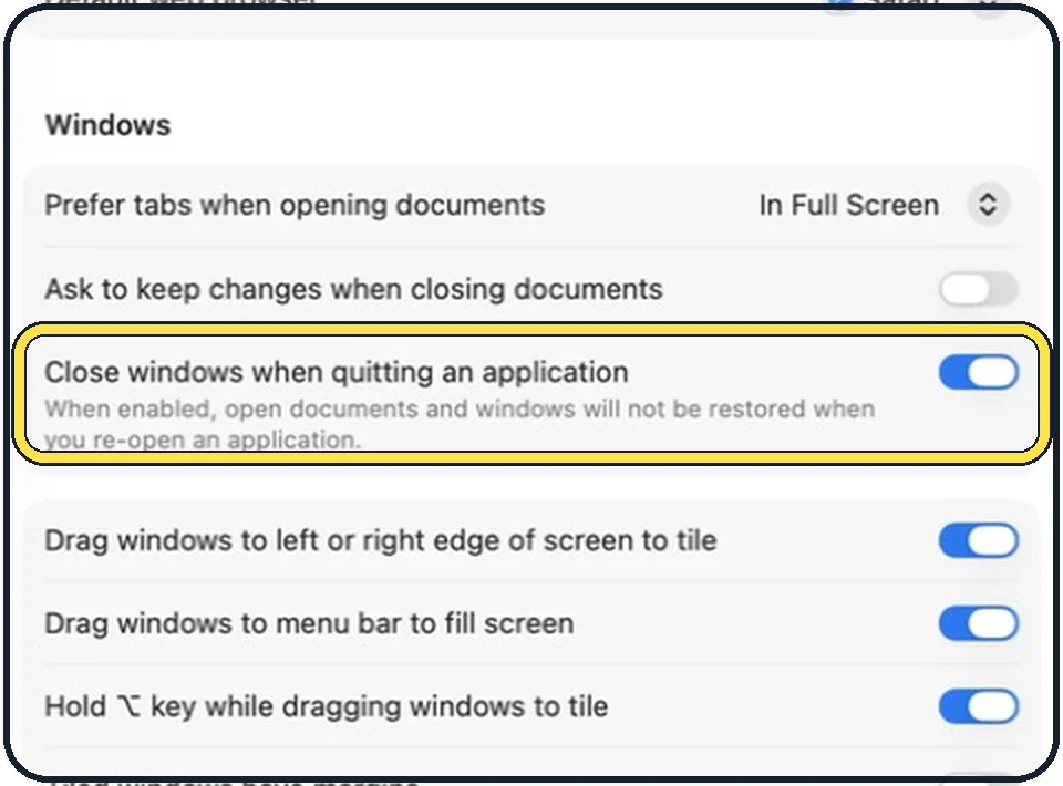 Mac screenshot: Scroll to Windows and switch off Close windows when quitting an application
