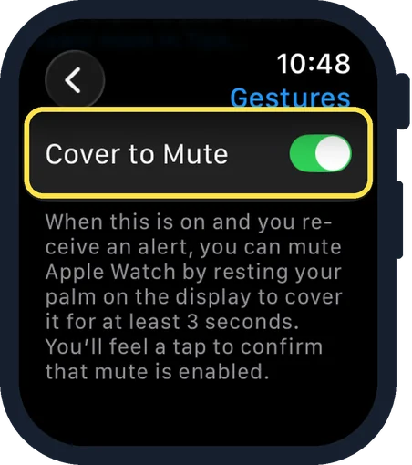 Apple Watch screen: Scroll to the bottom and check Cover to Mute