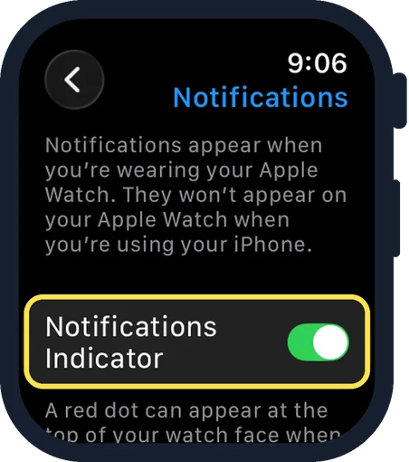 Apple Watch screen: Switch off Notifications Indicator