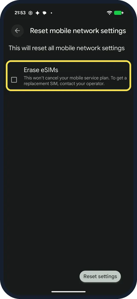 Android screenshot: Mobile network: leave Erase eSIMs unticked