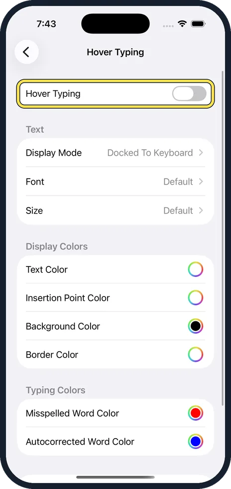 iPhone screen: Switch on Hover Typing