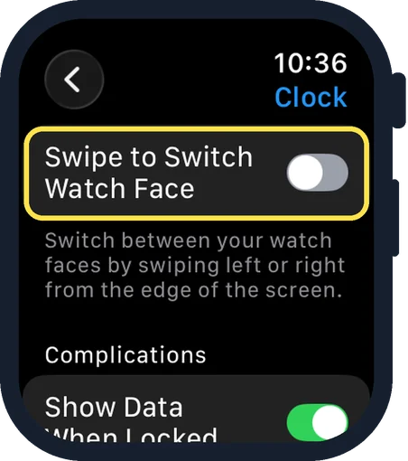 Apple Watch screen: Switch on Swipe to Switch Watch Face