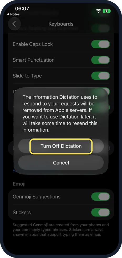 iPhone screen: If a message appears, tap Turn Off Dictation