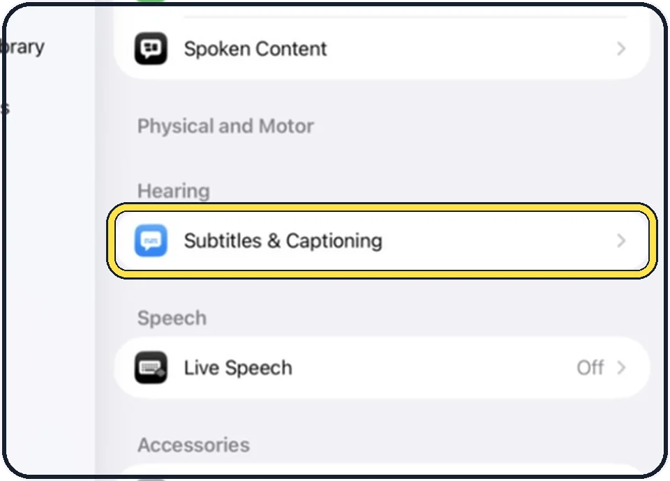 iPad screenshot: Tap Accessibility, then Subtitles & Captioning