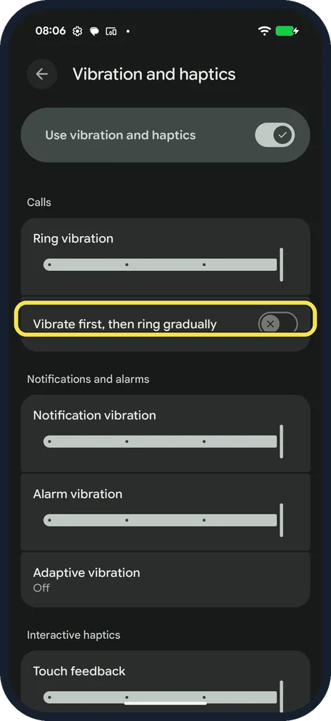 Android screenshot: Check Vibrate first, then ring gradually