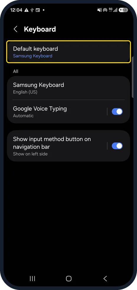 Android screenshot: Check the default keyboard