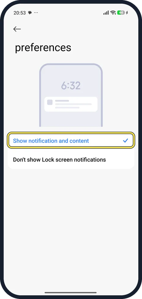 Android screenshot: Choose Show notification and content